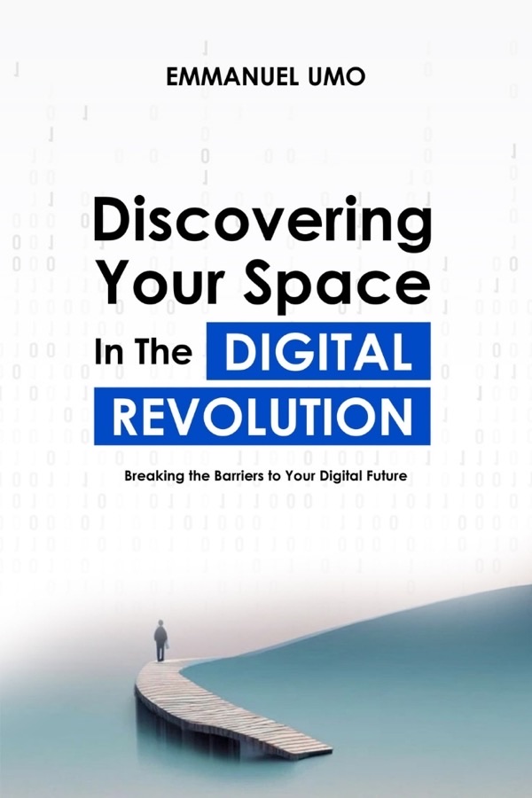 Front cover of Discovering Your Space in the Digital Revolution